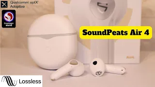 Огляд SoundPeats Air 4 - aptX Adaptive Lossless, Snapdragon Sound, QCC3071, ANC 45dB 🔥🔥🔥