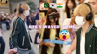 🇰🇷🇵🇰🇮🇳BTS V waved at me | Pakistani and Indian BTS Army Saw Taehyung together | BTS V arrival #bts