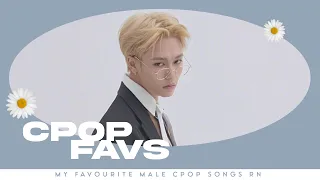 MY TOP 25 CPOP SONGS [male edition]