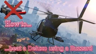 Buzzard Guide - EASY way to beat a Deluxo.