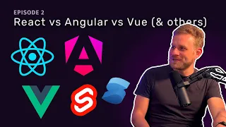 React vs Angular vs Vue vs Svelte vs SolidJS | E2 Code & Curiosity Podcast