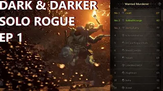 Dark & Darker EP 1 - Solo Rogue - Build / Skills / Items / Multi Kills / Infernal Dungeon / Rank 1