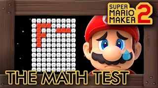 Super Mario Maker 2 - Help Mario Get an A+ On His Math Test