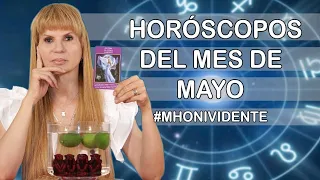Horóscopos del Mes de Mayo #Mhonividente