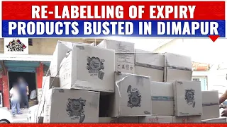 DIMAPUR’S KEVI ENTERPRISES CAUGHT RED-HANDED RELABELLING EXPIRY PRODUCTS