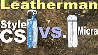 Leatherman Micra and Style CS Review.   Plus Comparisons to Swiss Army Knife