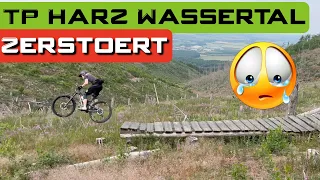 Trailpark Harz Wassertal || Komplett zerstört