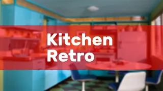 Kitchen Retro