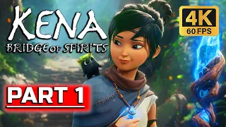 KENA BRIDGE OF SPIRITS Gameplay Walkthrough Part 1 - [4K 60FPS] - No Commentary (PC)