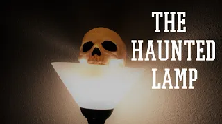The Haunted Lamp - Short Horror Film