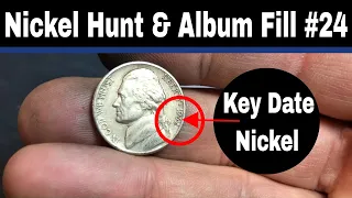 Nickel Hunt and Album Fill #24 - Key Date Nickel Found & Buffalos!