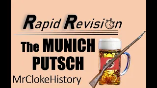 GCSE History Rapid Revision: The Munich Putsch 1923