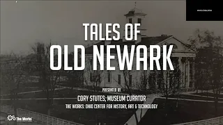 History@Home: Tales of Old Newark