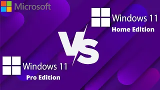 مقارنة شاملة بين ويندوز 11 Home و Pro