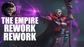 The Empire Rework Rework