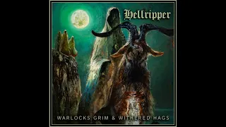 Hellripper - Warlocks Grim & Withered Hags (Full Album, 2023)