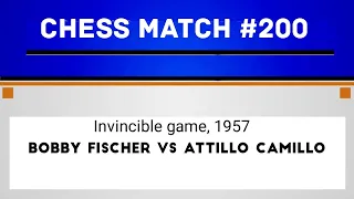 Invincible Game: Bobby Fischer vs Attillo di Camillo, 1957