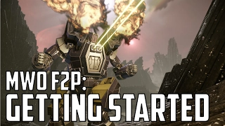 MWO: F2P - Ep 1 'Getting Started'