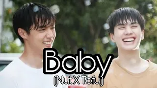 Baby | Nut X Tofu | The Miracle of Teddy Bear [BL FMV]