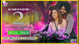 Qismat 2 Movie Review IOTT Release Date I Qismat 2I Qismat 2 OTTplatform IThe Movie Tone |#Qismat2