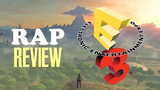 E3 2016 // RAP REVIEW