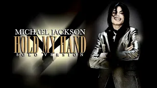 HOLD MY HAND [Solo Version] - Michael Jackson [Made with A.I]