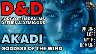 D&D Lore: Deities and Demigods - Akadi Goddess of Air