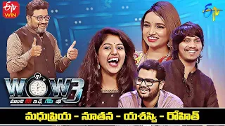 Wow 3 | Madhu Priya, Yasaswi, Nutana, Rohit | 11th January 2022 | Full Episode | ETV Telugu