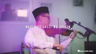 Maula Ya Salli Wa Sallim | Irama Shalawat Nabi | Violin Cover Instrumental