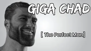 Giga Chad (The Perfect Man) song