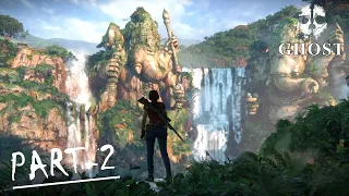 Uncharted Lost Legacy For PC | PC Gameplay | PC Walkthrough | Available for PC | GHOST | Part-2
