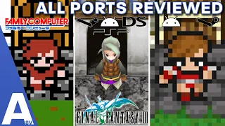 Which Version of Final Fantasy III Should You Play? - ALL Ports Reviewed & Compared