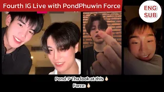 [ENG SUB] Fourth PondPhuwin Force IG Live