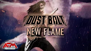 DUST BOLT - New Flame (2023) // Official Lyric Video // AFM Records
