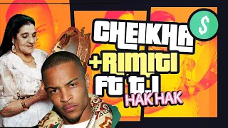 Cheikha Rimiti ft T.I -  HAK HAK ( Rai Remix 2022 )  | Disco Haram