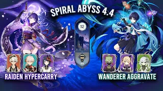Spiral Abyss 4.4 - C3 Raiden Hypercarry & C0 Wanderer Aggravate | Genshin Impact