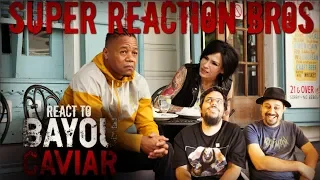 SRB Reacts to Bayou Caviar Official Trailer