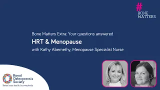 HRT & Menopause Extra | #bonematters