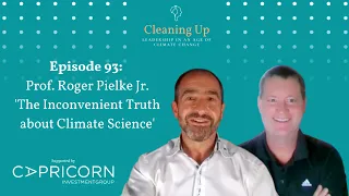 The Inconvenient Truth about Climate Science - Ep93: Prof. Roger Pielke Jr.