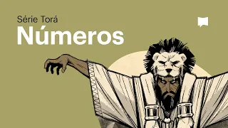 O Livro de Números - Série Torá (Episódio 6)