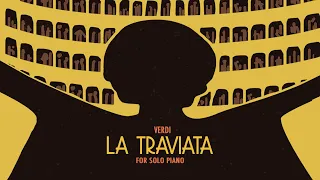 VERDI ☀️ LA TRAVIATA ☀️ PIANO