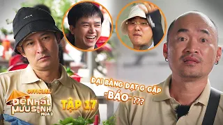 ĐỆ NHẤT MƯU SINH TẬP 17 - MÙA 2 | 'Đại Bàng' Đạt G có khiến Huy Khánh, Tiến Luật bất an ???