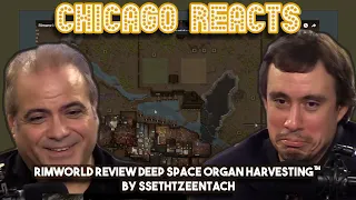 Rimworld review Deep Space Organ Harvesting™ by SsethTzeentach | First Time Reactions