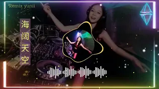 Remix 海阔天空 ( Hai Kuo Tian Kong )dj remik.