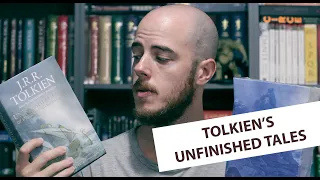 Tolkien's 'Unfinished Tales' COLLECTOR'S DELUXE & HARDCOVER EDITIONS | BOOK UNBOXING