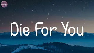 The Weeknd - Die For You (Lyrics) | The Chainsmokers, Ed Sheeran,... (MIX LYRICS)