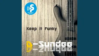 Keep It Funky (Extended)