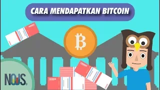 Bagaimana Sih Cara Mendapatkan Bitcoin?