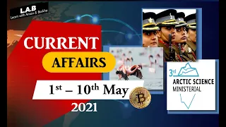 Weekly Current Affairs | 01 May to 10 May Current Affairs 2021 Revision by Aman Srivastava Sir | LAB