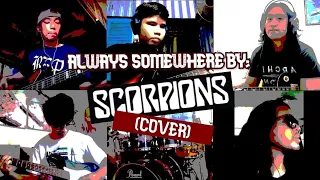 Always Somewhere by: Scorpions (Cover)